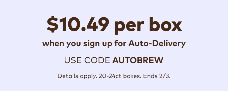 $10.99 for your first auto-delivery order