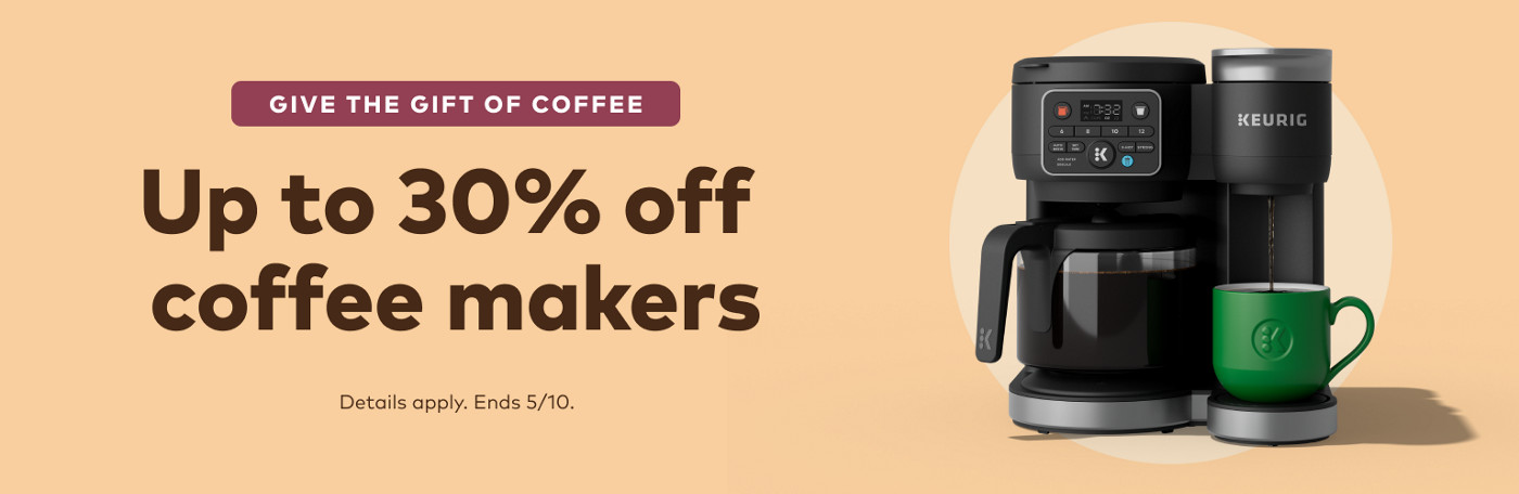 up to 30% off keurig coffee makers