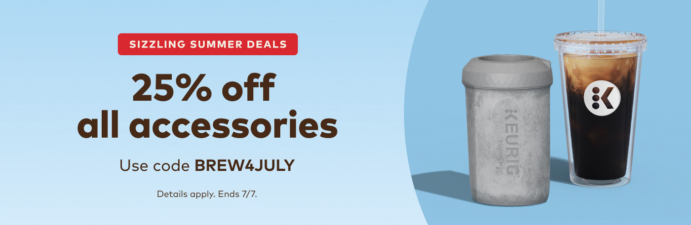 25% off all accessories - use code BREW4JULY