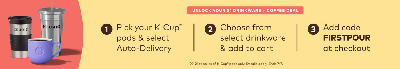 unlock your $1 drinkware and coffee deal