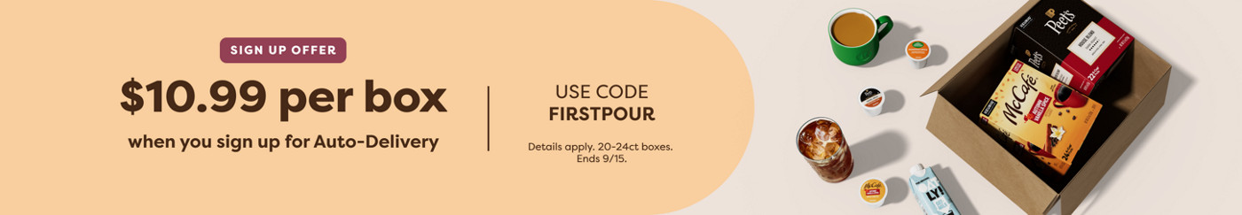 *$10.99 per box when you sign up for Auto-Delivery - use code FIRSTPOUR
