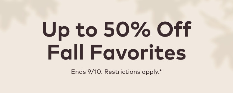 up to 50% off fall favorites