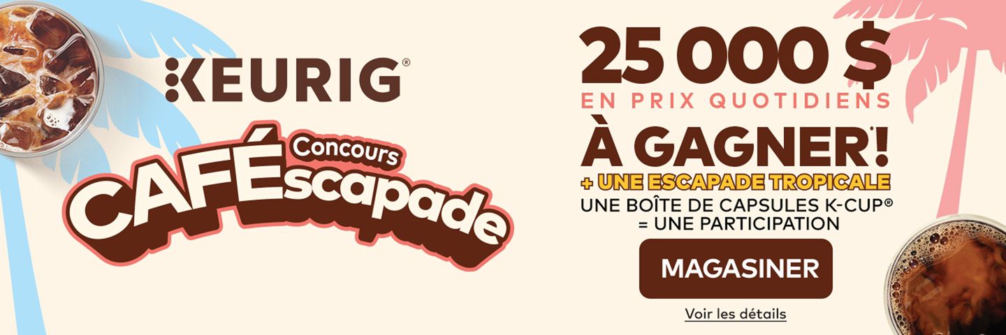 Concours CAFÉscapade - 25 000 $ en prix quotidiens