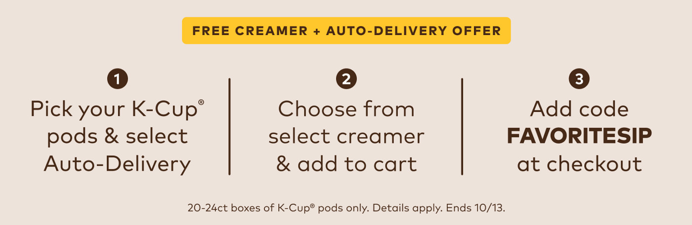 free creamer with auto-delivery