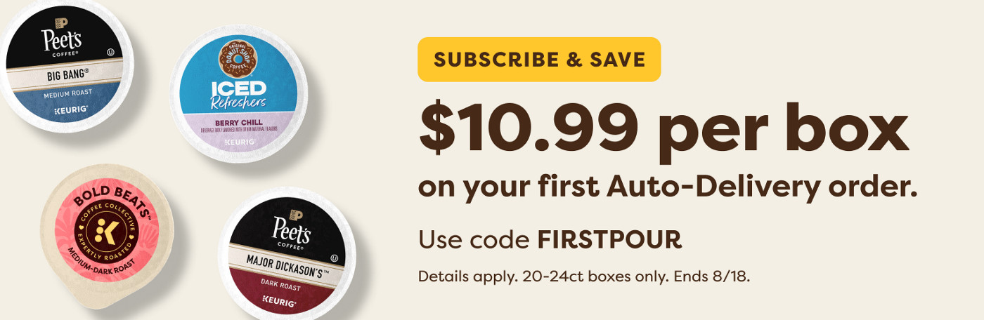 $11.99 per box when you sign up for Auto-Delivery - use code FIRSTPOUR