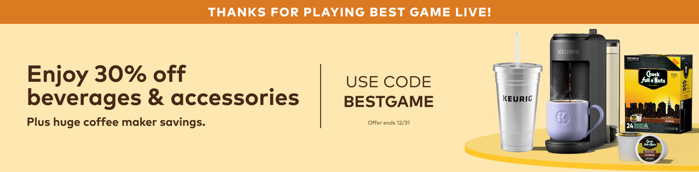 Enjoy 30% off beverages & accessories - use code BESTGAME. ends 12/31/26.