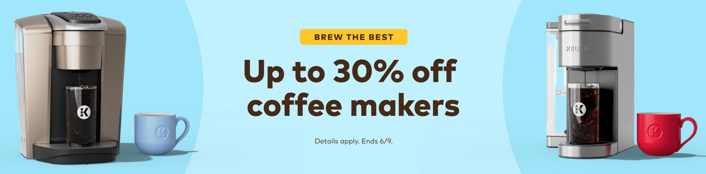 up to 30% off keurig coffee makers
