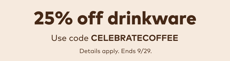 20% off all accessories - use code CELEBRATECOFFEE