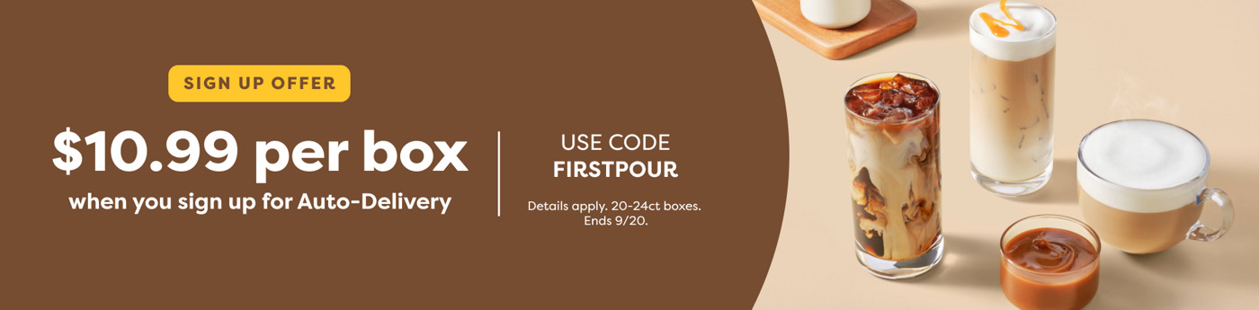 $10.99 per box when you sign up for Auto-Delivery - use code FIRSTPOUR