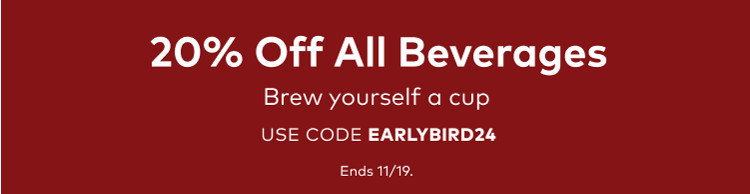 40% off specialty beverages with code holidaygather