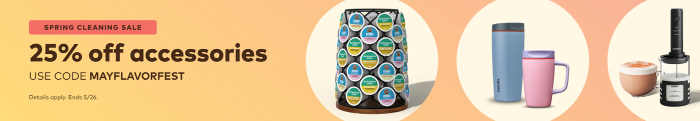 25% off keurig accessories with code MAYFLAVORFEST