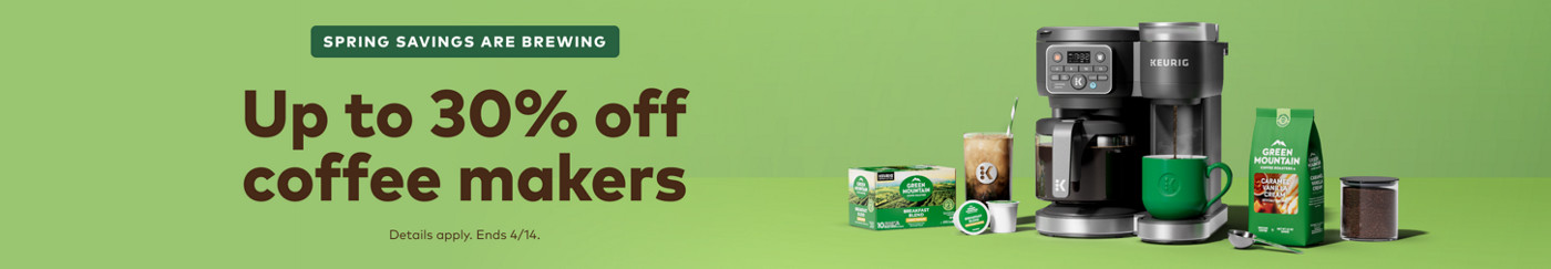up to 30% off keurig coffee makers