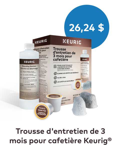 Trousse d'entretien de 3 mois pour cafetière de Keurig®