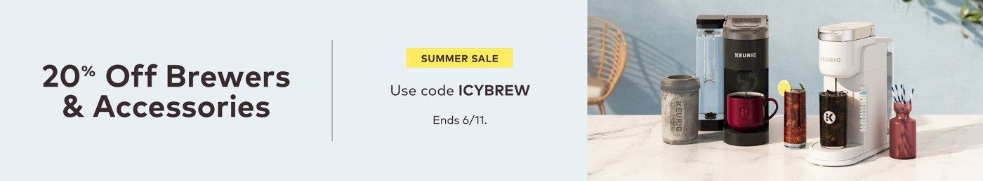25% of keurig brewers with code SUMMER25