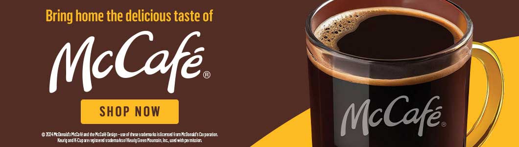 Bring home the delicious taste of McCafé®.