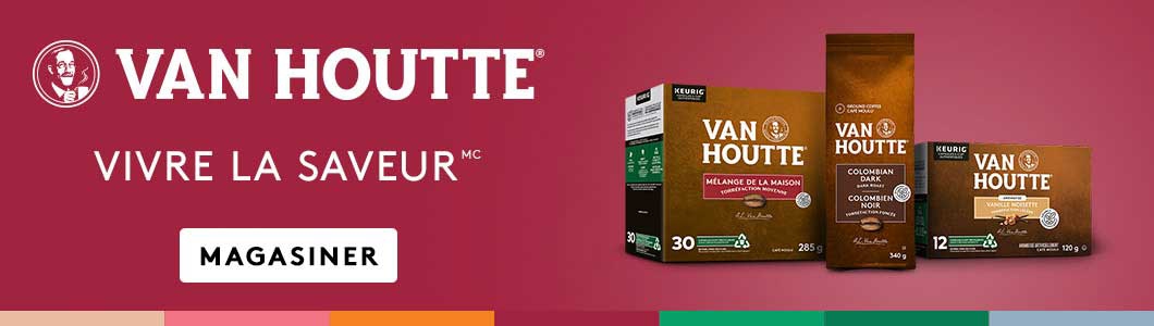 VAN HOUTTE® VIVRE LA SAVEUR(MC) - MAGASINER