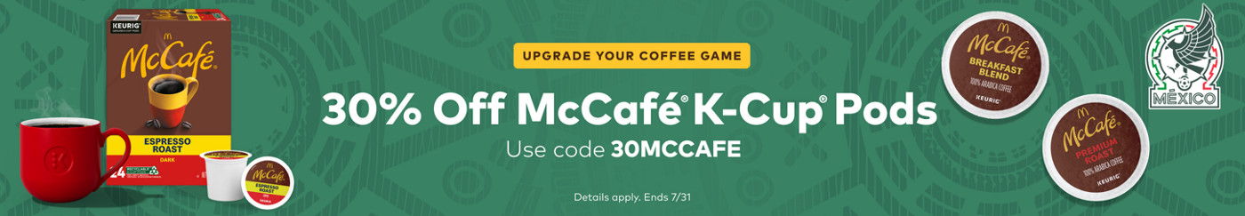 30% Off McCafé K-Cup Pods - use code MCCAFE30
