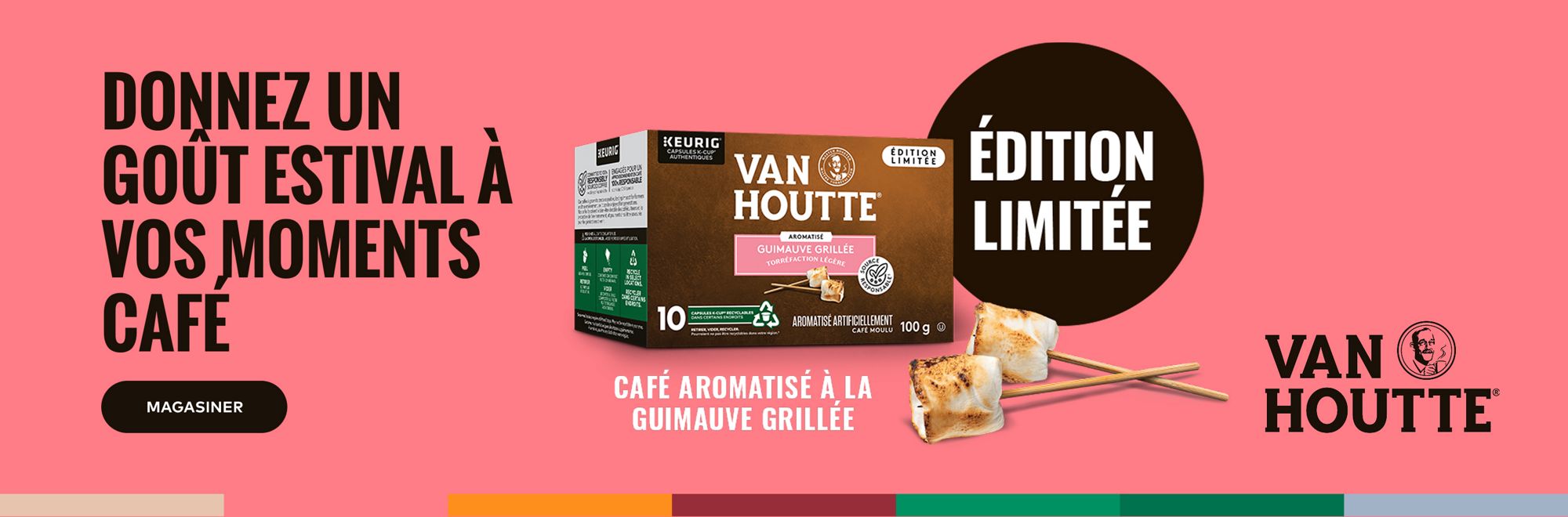 Café Van Houtte à la guimauve grillée. Édition limitée. Magasiner maintenant.