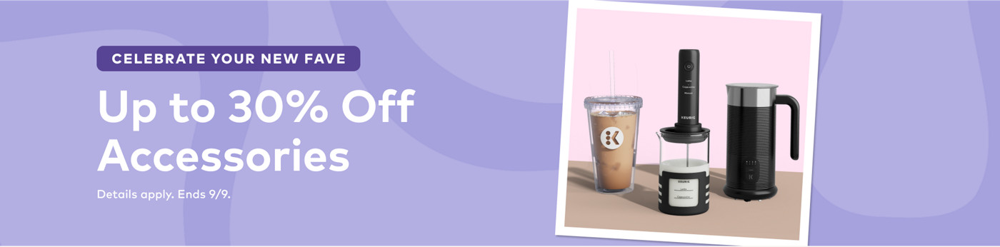 up to 30% off keurig accessories