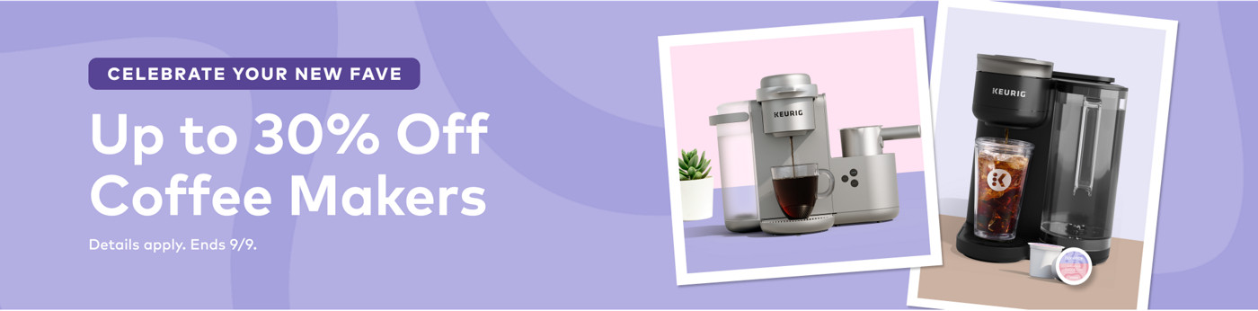 up to 30% off keurig coffee makers for this president's day