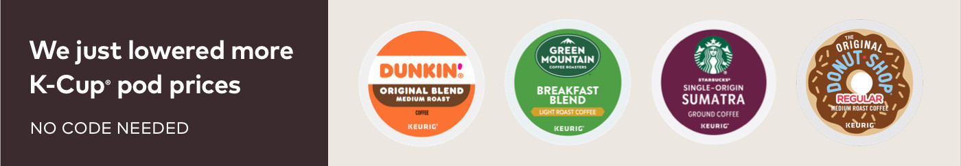we reduced prices on some of our most popular keurig varieties