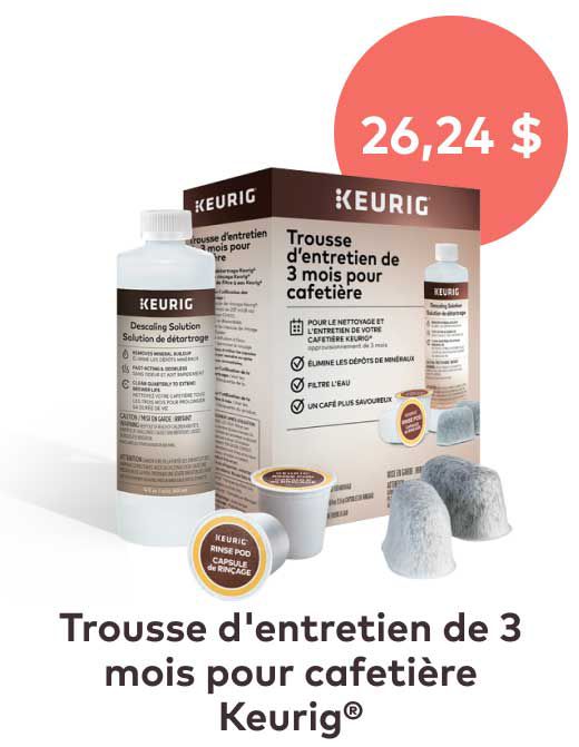 Trousse d'entretien de 3 mois pour cafetière Keurig® — 26,24 $