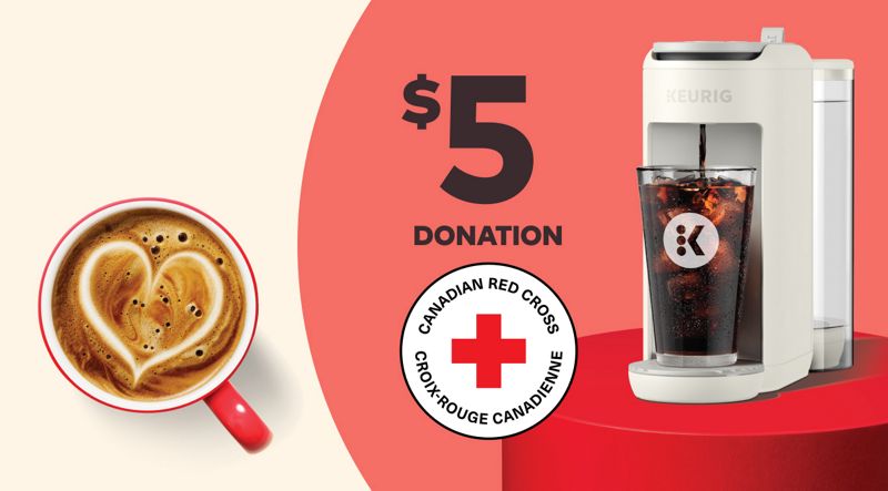 Brew. Sip. GIVE. — $5 from every coffee maker purchase supports the Canadian Red Cross