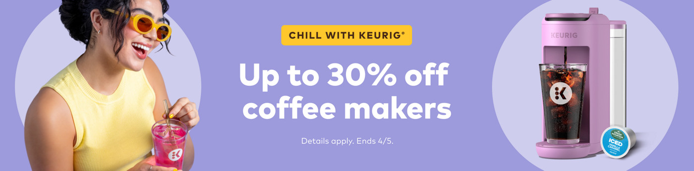 up to 30% off keurig coffee makers